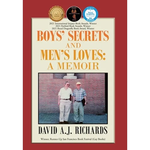 Boys' Secrets and Men's Loves: A Memoir
