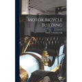 Motor Bicycle Building