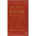 My Bible Story: Generational Stories