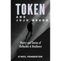 Token and Juju Beads