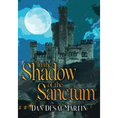 In the Shadow of the Sanctum