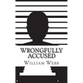 Wrongfully Accused: 15 People Sentenced to Prison for a Crime They Didn't Commit