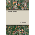 Higher Algebra