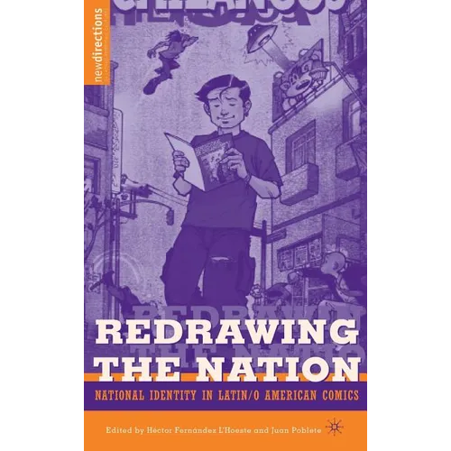 Redrawing the Nation: National Identity in Latin/O American Comics