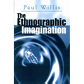 The Ethnographic Imagination