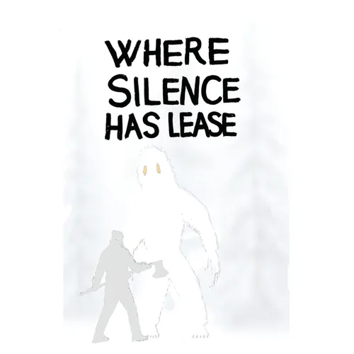 Where Silence Has Lease: A Tabletop Roleplaying Game of Frontier Survival