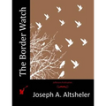The Border Watch