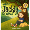 When Jackie Grows Up