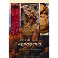 Soul of Appalachia A Hillbilly Cookbook