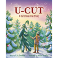 U-Cut: A Christmas Tree Story