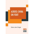 Across China On Foot