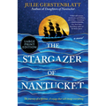 The Stargazer of Nantucket