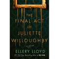 The Final Act of Juliette Willoughby