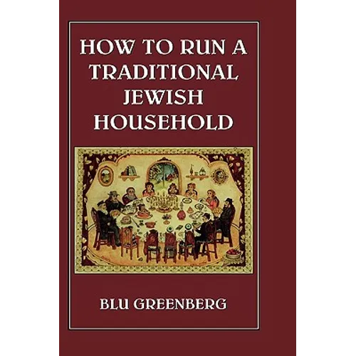 How to Run a Traditional Jewish Household