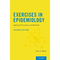 Exercises in Epidemiology: Applying Principles and Methods