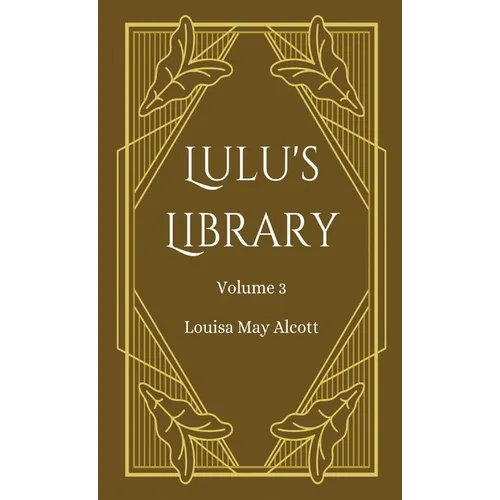 Lulu's Library, Volume 3