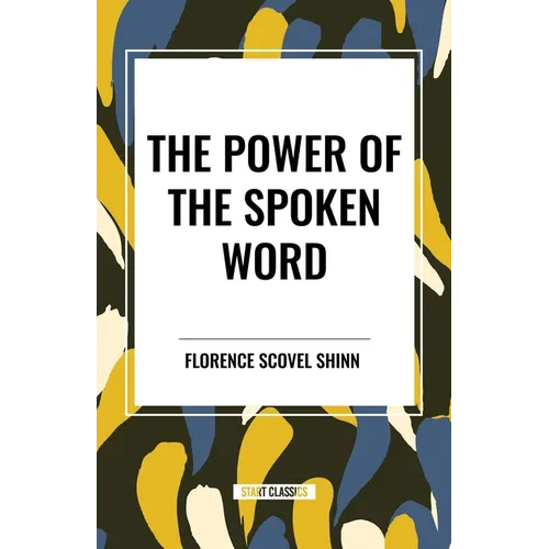 Power of the Spoken Word
