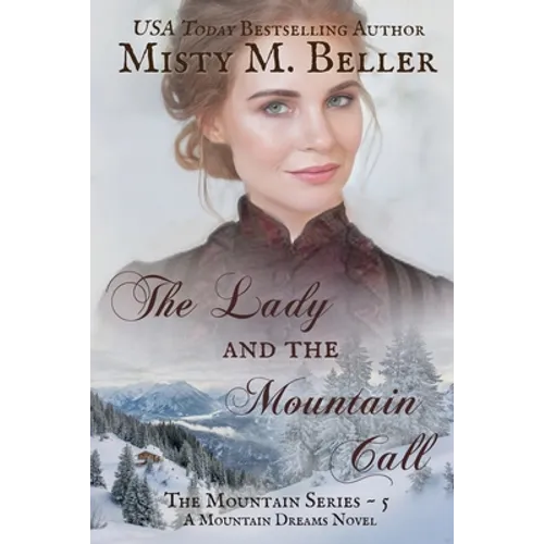 The Lady and the Mountain Call