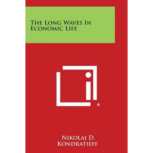 The Long Waves in Economic Life