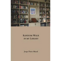 Random Walk in My Library