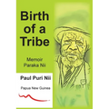 Birth of a Tribe