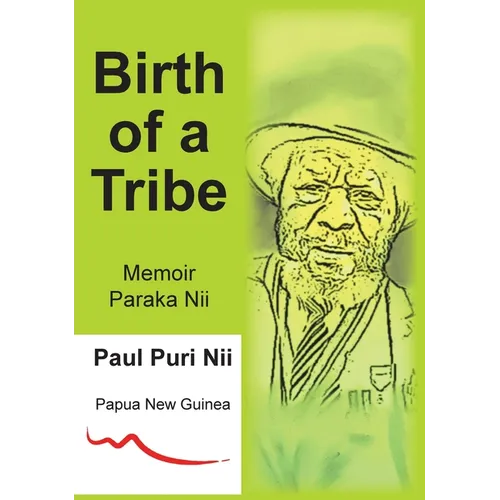 Birth of a Tribe