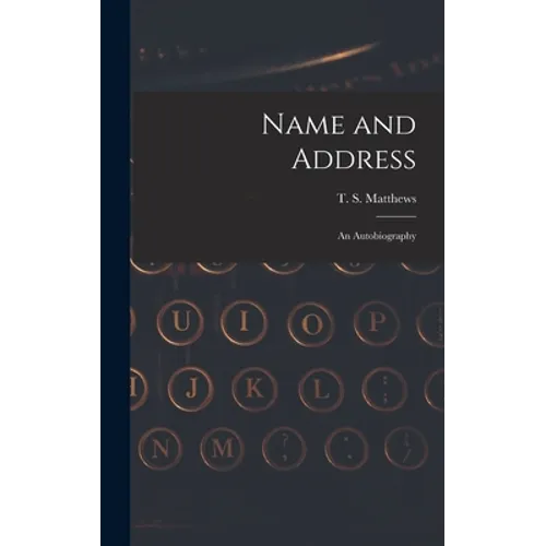 Name and Address: an Autobiography