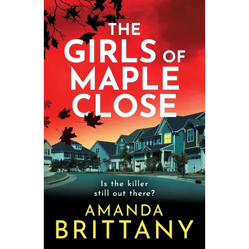 The Girls of Maple Close