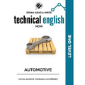 Speak, Read & Write Technical English Now: Automotive - Level 1
