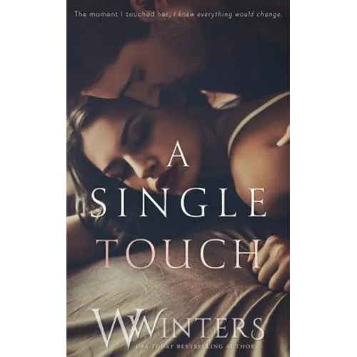 A Single Touch