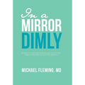 In a Mirror Dimly