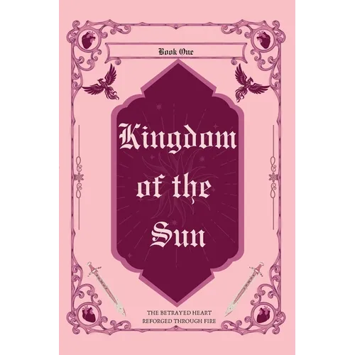 Kingdom of the Sun; Pink Anniversary Edition