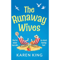 The Runaway Wives
