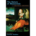 The Nature of Melancholy: From Aristotle to Kristeva