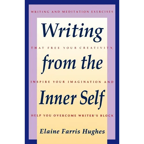 Writing from the Inner Self