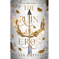 The Ruin of Eros