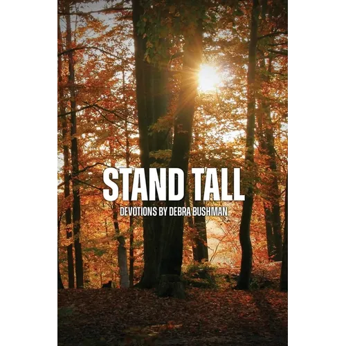 Stand Tall: Devotions