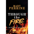 Through the Fire: A Hunters Cove Novel