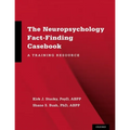 Neuropsychology Fact-Finding Casebook: A Training Resource