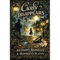 Cicely Disappears: A Positronic Book