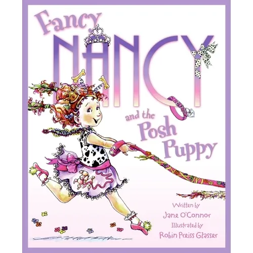 Fancy Nancy and the Posh Puppy