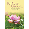 Perfectly Guided...: How Saving Ben Turned into Saving Me