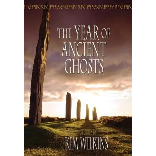 The Year of Ancient Ghosts