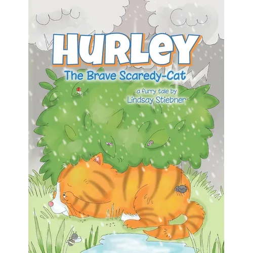 Hurley: The Brave Scaredy-Cat