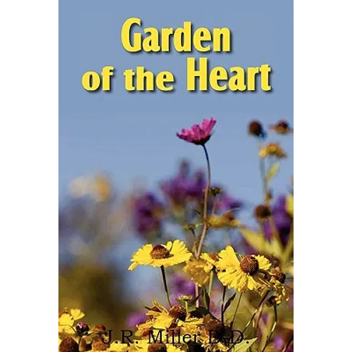 Garden of the Heart