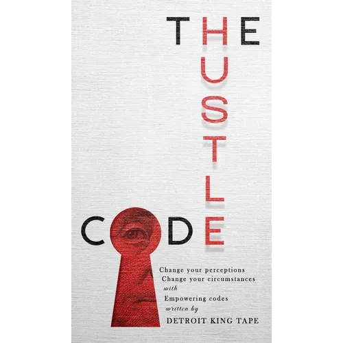 The Hustle Code