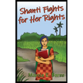 Shanti Fights for Her Rights