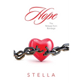 Hope: The Release from Bondage