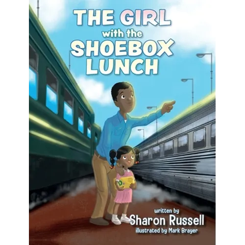 The Girl with the Shoebox Lunch