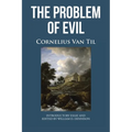 The Problem of Evil